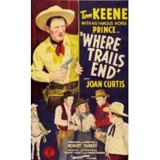 WHERE TRAILS END   (1942)